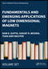 Fundamentals and Emerging Applications of Low Dimensional Magnets
