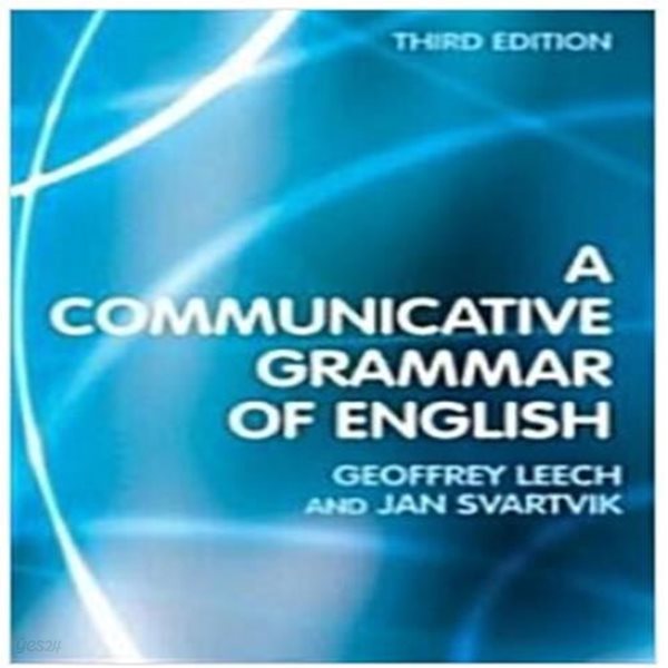 A Communicative Grammar of English (Paperback, 3 ed) / LEECH&amp;ampSVARTVIK / LONGMAN [영어원서]