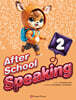 After School Speaking 2 (2nd Edition)