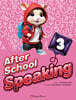 After School Speaking 3 (2nd Edition)
