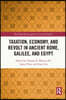 Taxation, Economy, and Revolt in Ancient Rome, Galilee, and Egypt