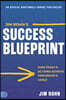Jim Rohn's Success Blueprint: How Today's Actions Achieve Tomorrow's Goals