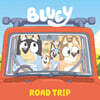 Bluey: Road Trip