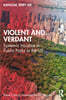 Violent and Verdant