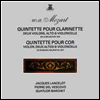 모차르트 : 클라리넷 오중주곡, 호른 오중주곡 (Mozart : Clarinet Quintet in A major, K581) - Jacques Lancelot