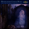 멘델스존 : 교회 음악 (Mendelssohn : Church Music)(CD) - Christopher Robinson