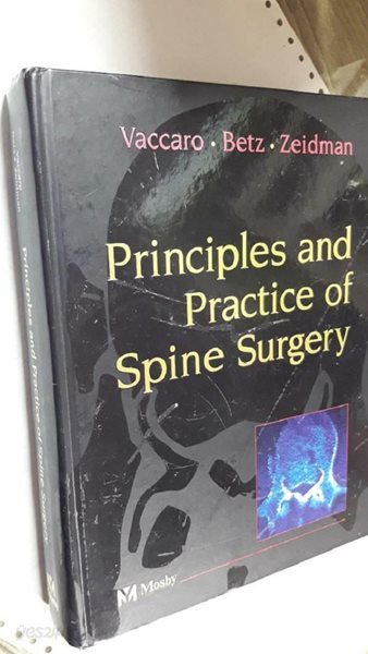 Principles and Practice of Spine Surgery