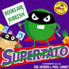 Books are Rubbish: Two Supertato Mini Adventures