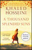 A Thousand Splendid Suns