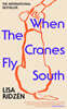 When the Cranes Fly South