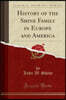History of the Shine Family in Europe and America (Classic Reprint)