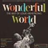Louis Armstrong (루이 암스트롱) - Wonderful World: The Best Of Louis Armstrong [LP]
