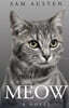 Meow (The Meow Library)