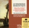 The Romantic Cello - 드마르케트 (Henri Demarquette): V.A (France 발매) (미개봉)