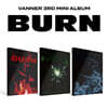 VANNER (배너) - 미니앨범 3집 : BURN [3종 SET]