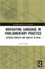 Navigating Language in Parliamentary Practice