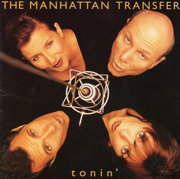 맨하탄 트랜스퍼 - Manhattan Transfer - Tonin