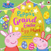 Peppa Pig: Peppa’s Grand Easter Egg Hunt