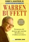 Warren Buffett: Estrategias del Inversor Que Convirtio 100 Dolares en 14 Billones de Dolares