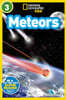 National Geographic Kids Readers Level 3 : Meteors