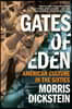 Gates of Eden: American Culture in the Sixties