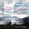 Giocoso String Quartet 알렉산더 아스테리아데스: 현악 4중주와 가곡 (Asteriades: String Quartet & Songs)
