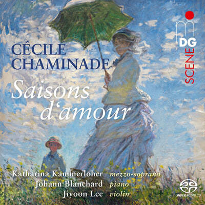 Katharina Kammerloher 샤미나드: 노래집 (Chaminade: Saisons D'Amour)