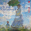 Katharina Kammerloher 샤미나드: 노래집 (Chaminade: Saisons D'Amour)