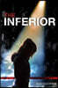 The Inferior