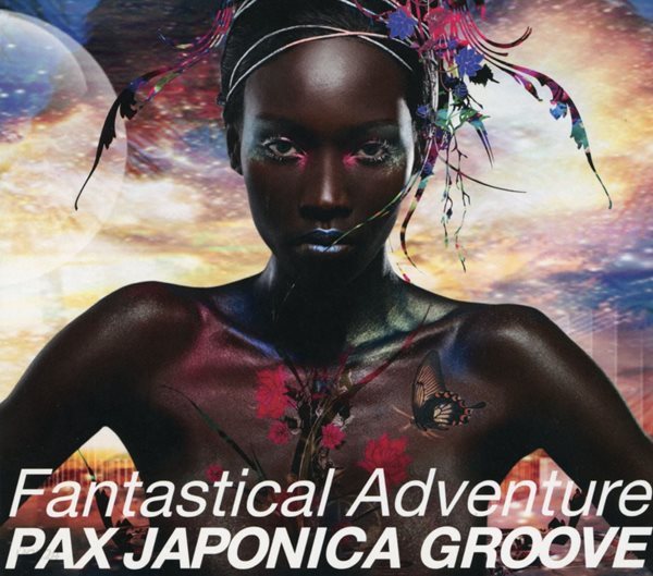 팍스 자포니카 그루브 - Pax Japonica Groove - Fantastcal Adventure [디지팩] [일본발매]