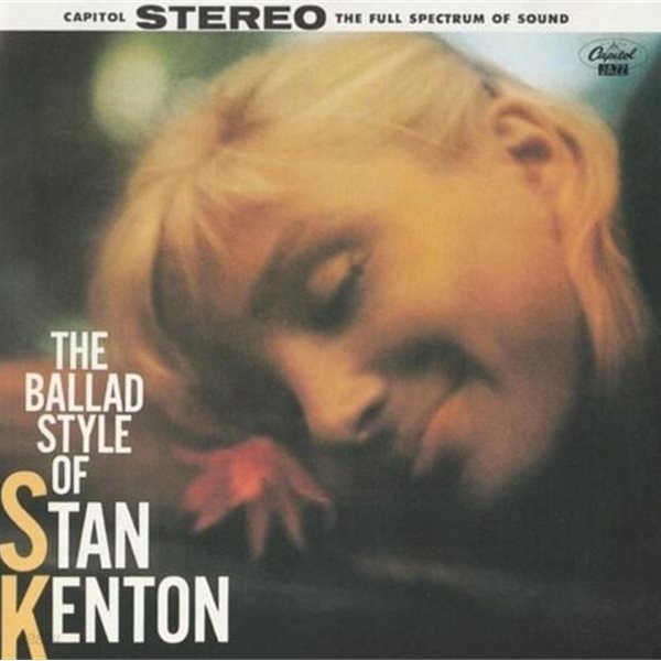 스탠 켄튼 - Stan Kenton - The Ballad Style Of Stan Kenton [홀랜드발매]