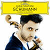 Kian Soltani 슈만: 첼로 협주곡, 가곡 (Schumann)