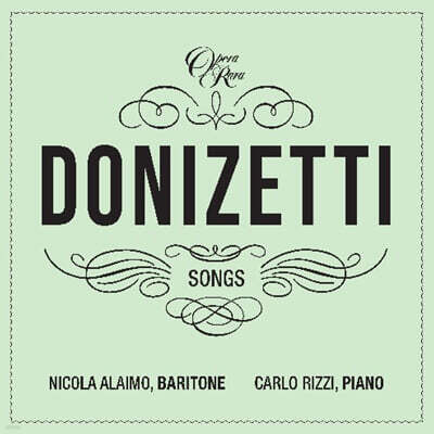 Nicola Alaimo / Carlo Rizzi 도니제티: 가곡 2집 (Donizetti: Songs Vol. 2)