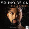 Bruno de Sá 고전주의 아리아 (Mille Affetti)