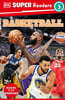 DK Super Readers Level 3 : Basketball