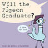 Will the Pigeon Graduate?