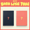 에이비식스 (AB6IX) - 9TH EP : BORN LIKE THIS [2종 SET]