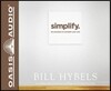 Simplify.: Ten Practices to Unclutter Your Soul