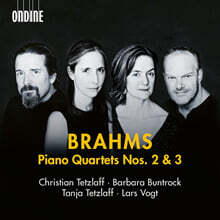 Lars Vogt / Christian Tetzlaff / Barbara Buntrock / Tanja Tetzlaff 브람스: 피아노 사중주 2, 3번 (Brahms: Piano Quartets Op.26, Op.60)