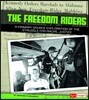 Freedom Riders: A Primary Source Exploration of the Struggle for Racial Justice