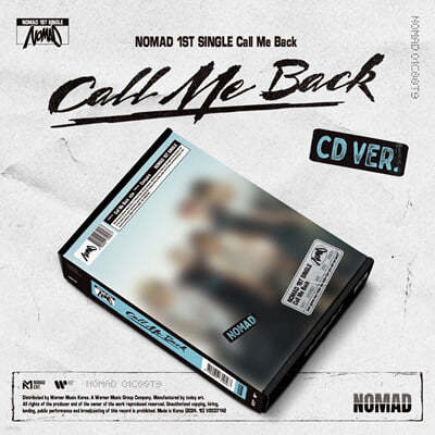 노매드 (NOMAD) - 1st single 'Call Me Back' [CD Ver.]