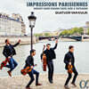Quatuor van Kuijk 반 쿠이크 사중주단 현악 4중주 연주집 (Impressions Parisiennes)