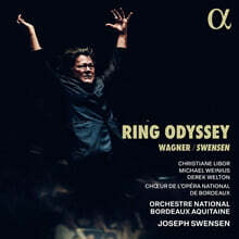 Joseph Swensen 바그너: 링 오디세이 (Ring Odyssey)