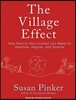The Village Effect