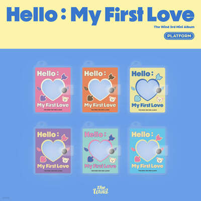 더윈드 (The Wind) - 미니앨범 3집 : Hello : My First Love [PLATFORM Ver.][6종 중 1종 랜덤발송]