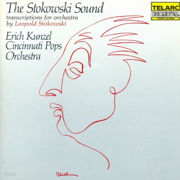 The Stokowski Sound - 쿤젤 (Erich Kunzel) (US발매)