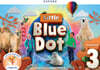Little Blue Dot Level 3 Student Book with App