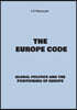 The europe code: Global politics and the positioning of europe