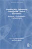 Learning and Unlearning through the Clinical Encounter