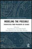 Modeling the Possible